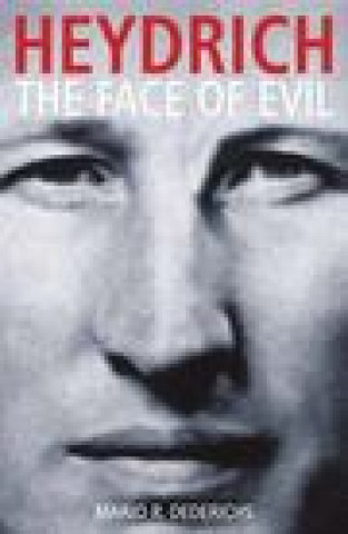 Βιβλίο Heydrich: The Face of Evil 