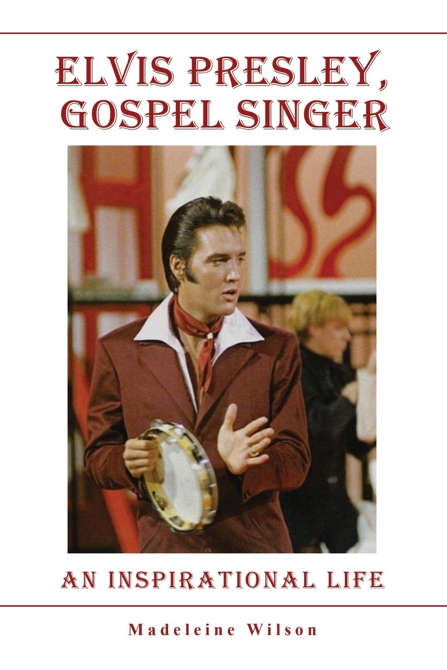 Könyv Elvis Presley, Gospel Singer 