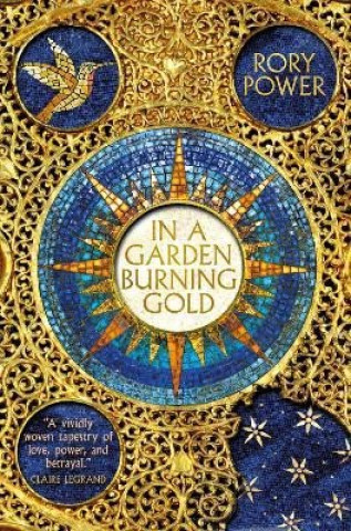 Kniha In A Garden Burning Gold 