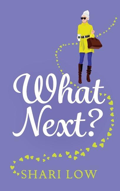 Knjiga What Next? Shari Low