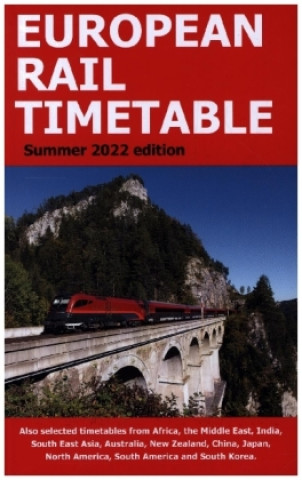 Kniha European Rail Timetable Summer 2022 