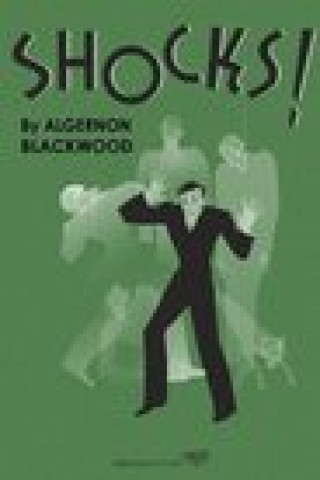 Buch Shocks Algernon Blackwood
