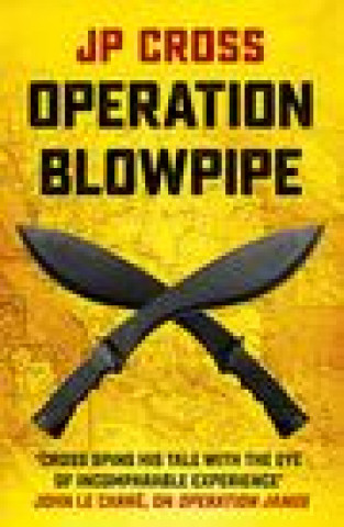 Книга Operation Blowpipe JP Cross