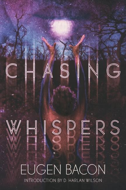 Book Chasing Whispers Eugen Bacon