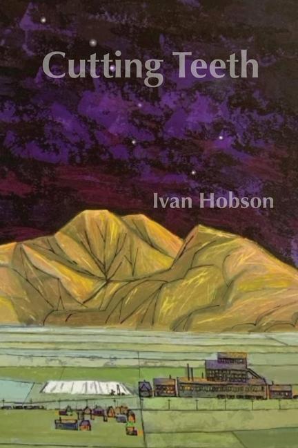 Knjiga Cutting Teeth Ivan Hobson