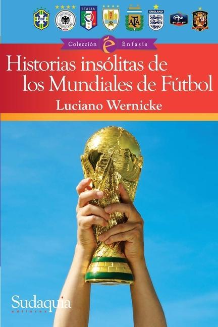 Könyv Incredible World Cup Stories 