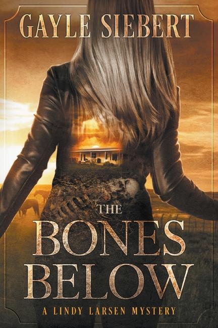 Book Bones Below Gayle Siebert