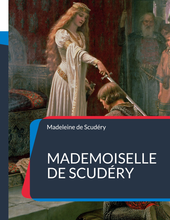 Könyv Mademoiselle de Scudery 