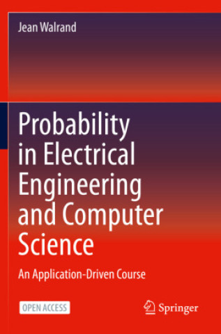 Book Probability in Electrical Engineering and Computer Science Jean Walrand