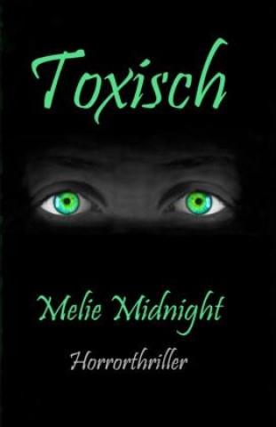 Buch Toxisch Melie Midnight
