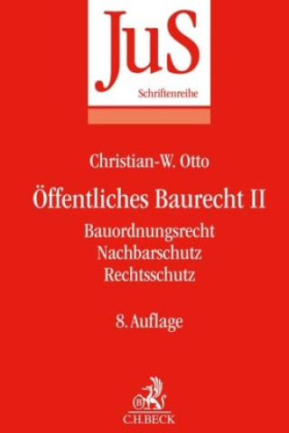 Kniha Öffentliches Baurecht II: Bauordnungsrecht, Nachbarschutz, Rechtsschutz Klaus Finkelnburg