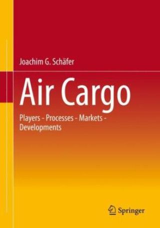 Kniha Air Cargo Joachim G. Schäfer
