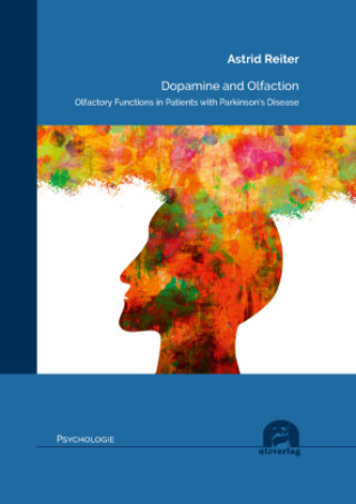 Knjiga Dopamine and Olfaction Astrid Reiter
