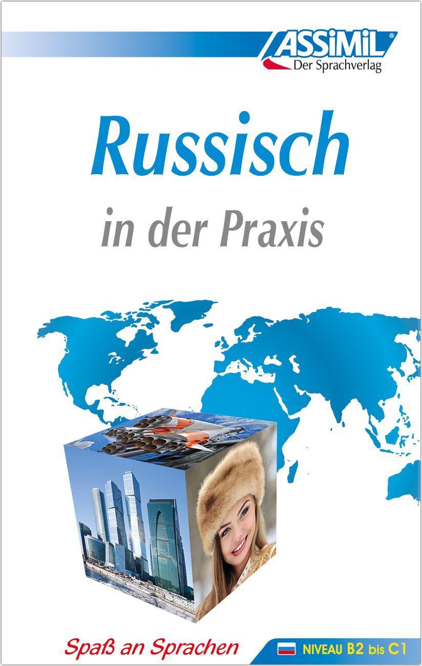 Книга ASSiMiL Russisch in der Praxis - Lehrbuch - Niveau B2-C1 