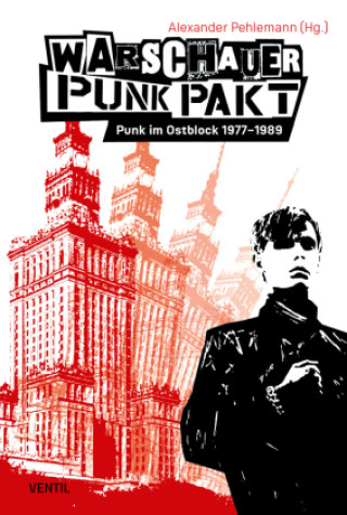 Kniha Warschauer Punk Pakt Alexander Pehlemann