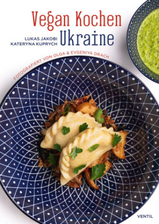 Kniha Vegan Kochen Ukraine Lukas Jakobi