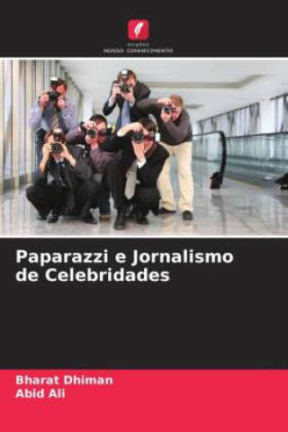 Kniha Paparazzi e Jornalismo de Celebridades Abid Ali