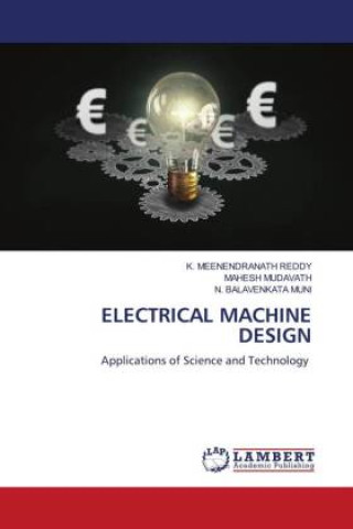 Knjiga ELECTRICAL MACHINE DESIGN Mahesh Mudavath
