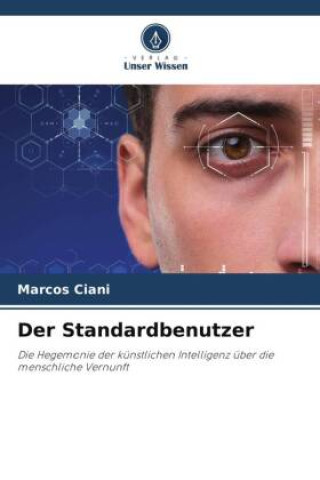 Knjiga Der Standardbenutzer Marcos Ciani