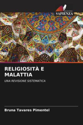 Knjiga RELIGIOSIT? E MALATTIA Bruna Tavares Pimentel
