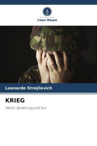 Knjiga KRIEG Leonardo Strejilevich