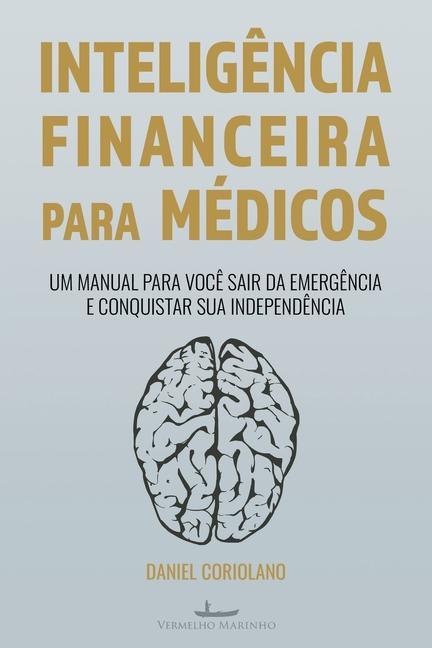Kniha Inteligencia Financeira para Medicos 