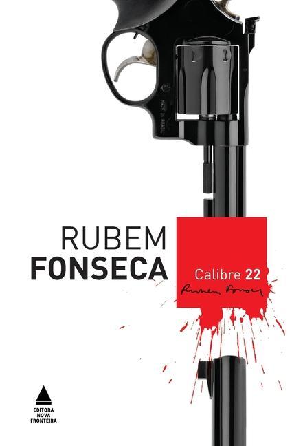 Knjiga Calibre 22 Rubem Fonseca