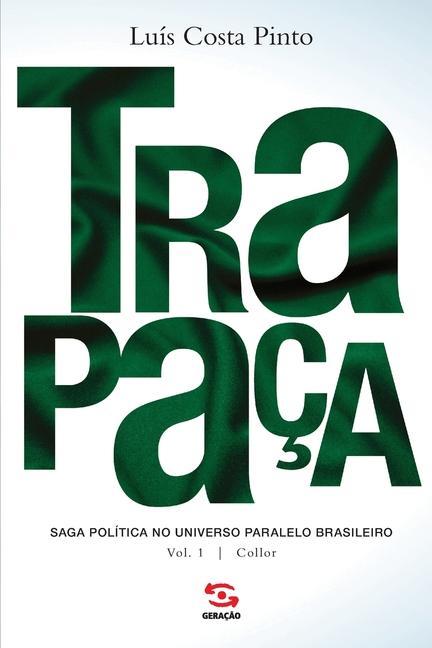 Knjiga Trapaca Luis Costa Pinto