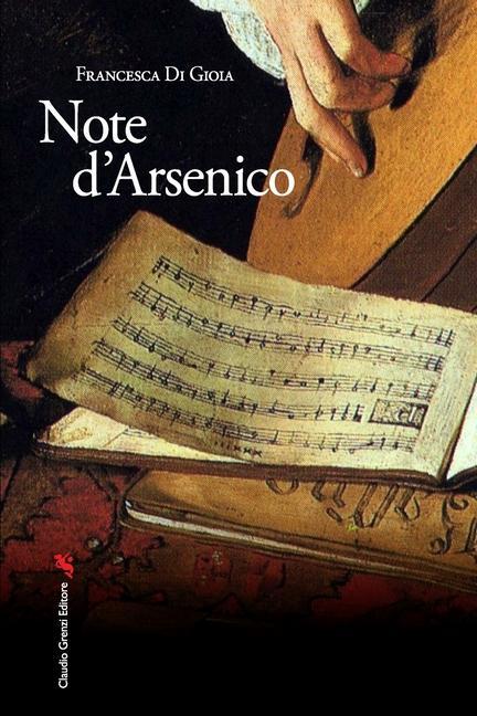 Knjiga Note d'Arsenico Francesca Di Gioia