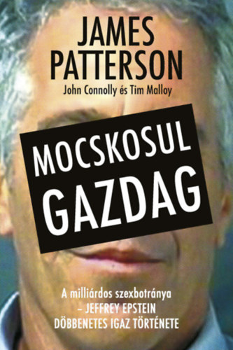 Knjiga Mocskosul gazdag James Patterson