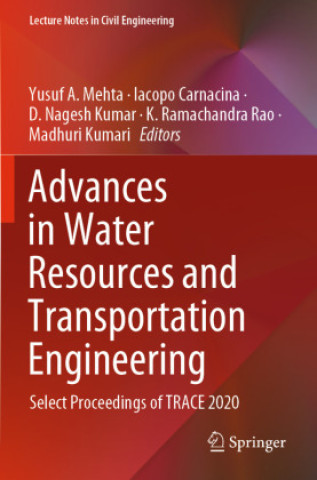 Book Advances in Water Resources and Transportation Engineering Yusuf A. Mehta