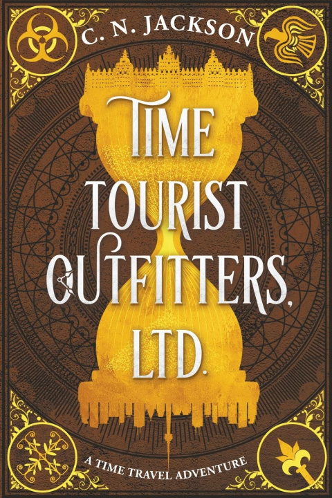 Book Time Tourist Outfitters, Ltd., A Time Travel Adventure 