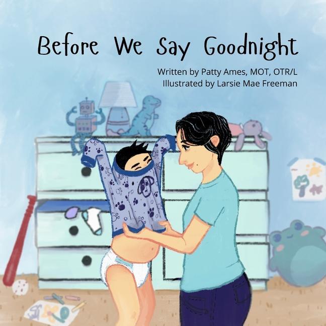 Knjiga Before We Say Goodnight Larsie Mae Freeman