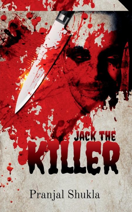Knjiga Jack the Killer Pranjal Shukla