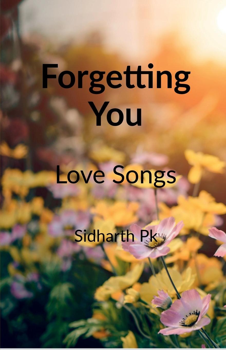 Knjiga Forgetting You Sidharth Pk
