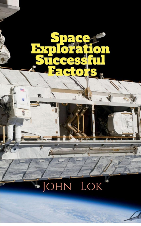 Kniha Space Exploration Successful Factors John Lok