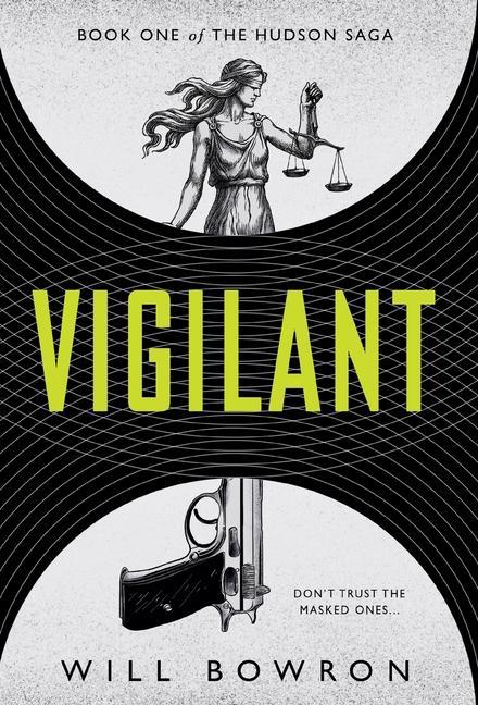 Knjiga Vigilant Will Bowron
