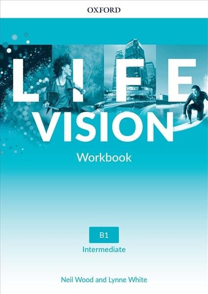 Kniha Life Vision Intermediate Workbook Lynne White