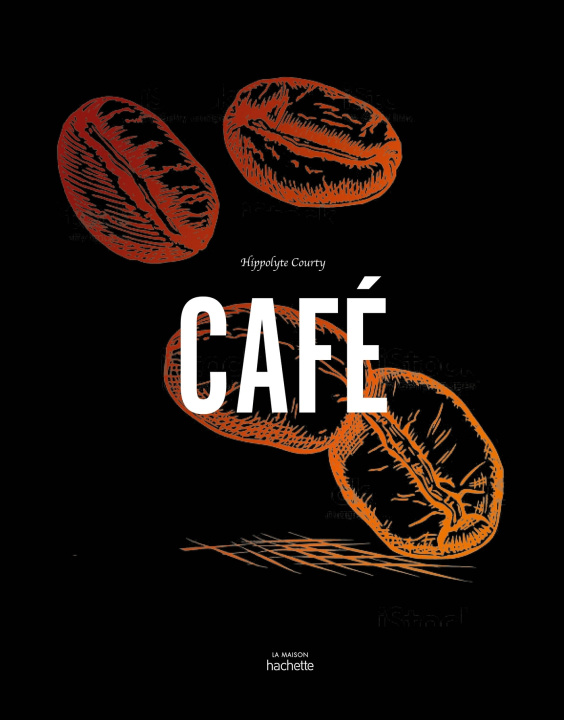 Knjiga Café Hippolyte Courty