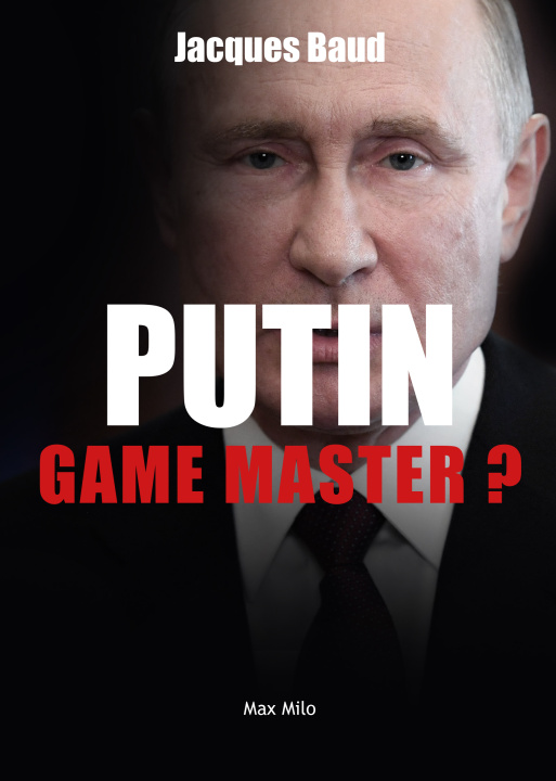 Könyv Putin, game master ? Baud