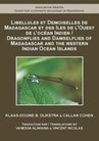 Kniha Dragonflies and Damselflies of Madagascar and the Western Indian Ocean Islands Klaas–douwe Dijkstra