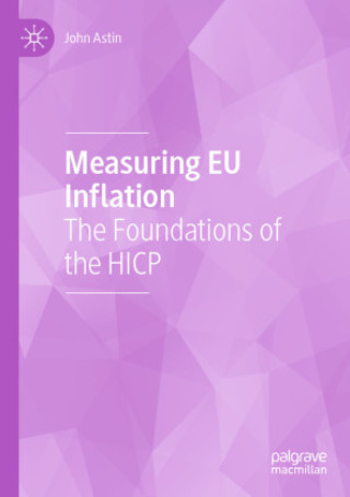 Kniha Measuring EU Inflation John Astin