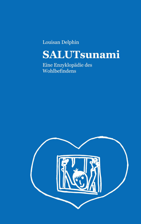 Kniha SALUTsunami Louisan Delphin