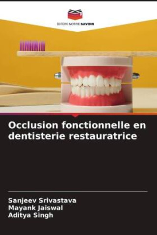 Knjiga Occlusion fonctionnelle en dentisterie restauratrice Mayank Jaiswal