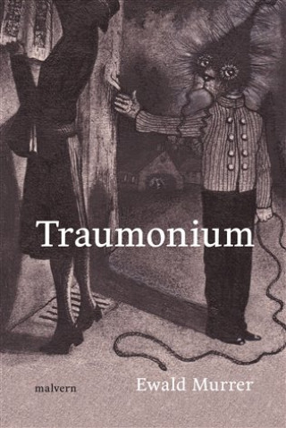 Kniha Traumonium Ewald Murrer