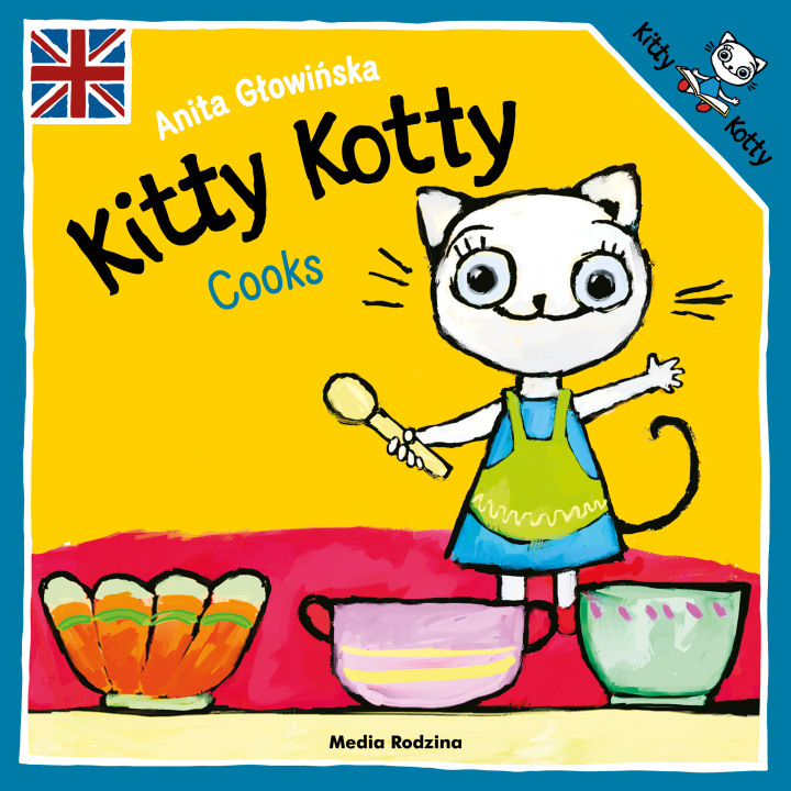 Książka Kitty Kotty Cooks Anita Głowińska