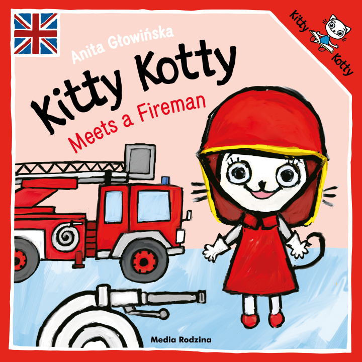Book Kitty Kotty Meets a Fireman Anita Głowińska
