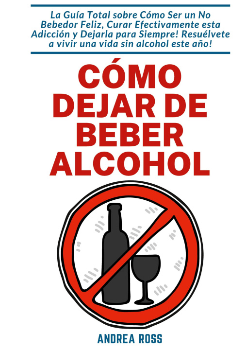 Libro Como dejar de beber alcohol 