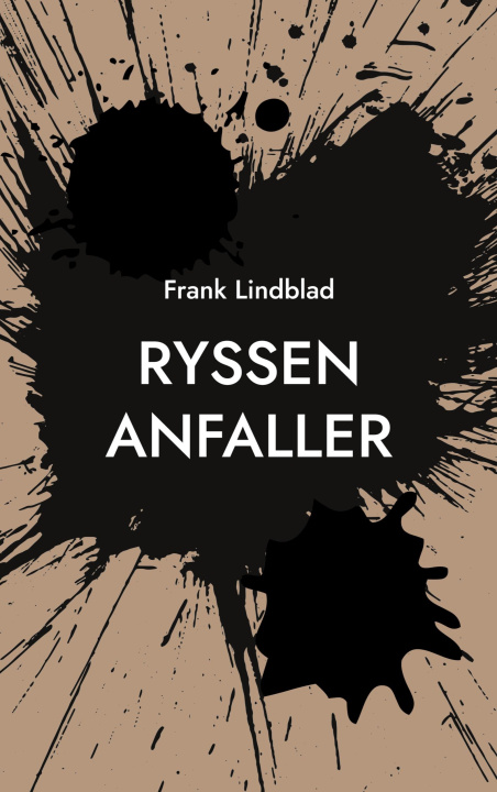 Kniha Ryssen anfaller Frank Lindblad