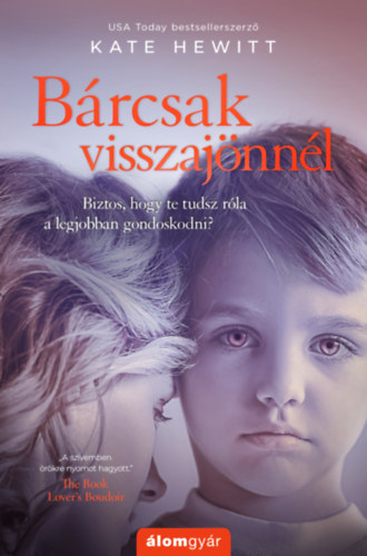 Libro Bárcsak visszajönnél Kate Hewitt